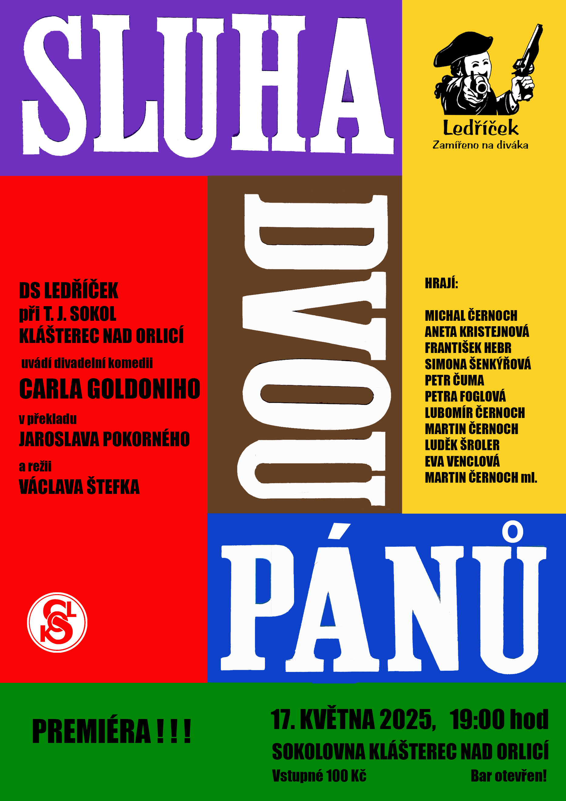 sluha hotová premiéra